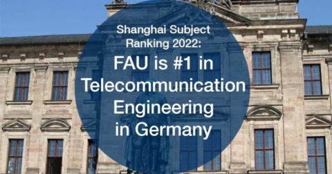 Towards entry "Telecommunication Engineering at FAU ranked first among German universities according to Shanghai Ranking 2022"